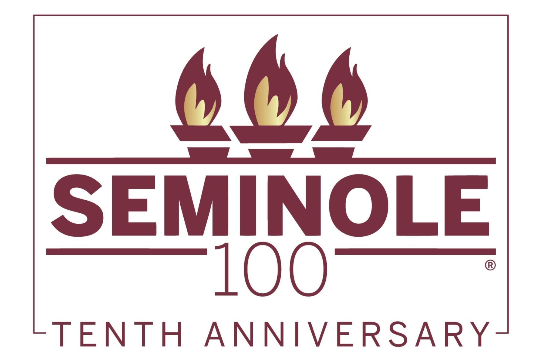 An image of the Seminole 100 logo and below it reads Tenth Anniversary